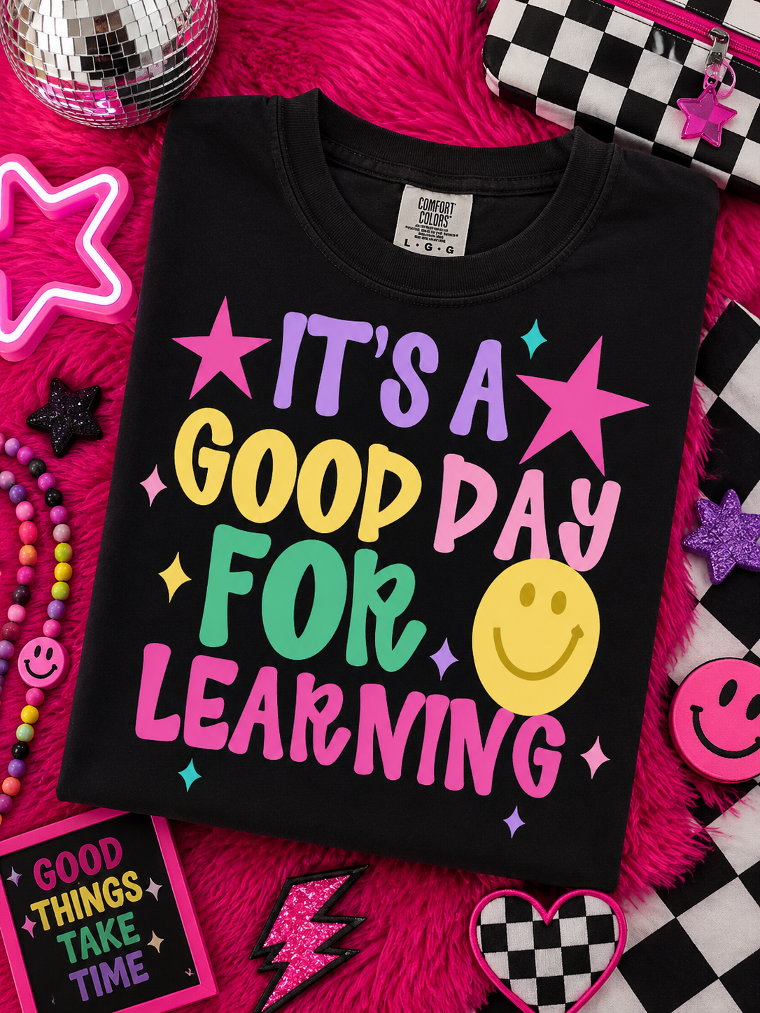 Good Day For Learning Tee
